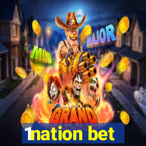 1nation bet